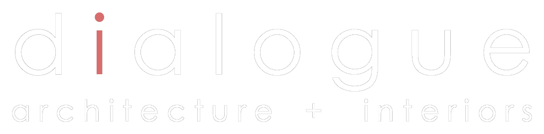 Dialogue — architecture + interiors